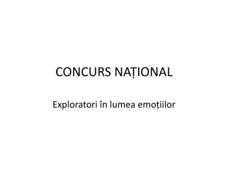 Exploratori în lumea emoțiilor