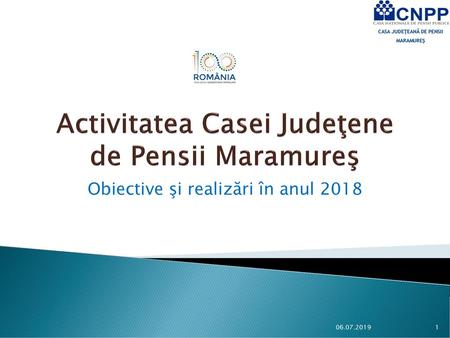 Activitatea Casei Judeţene de Pensii Maramureş