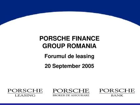 PORSCHE FINANCE GROUP ROMANIA