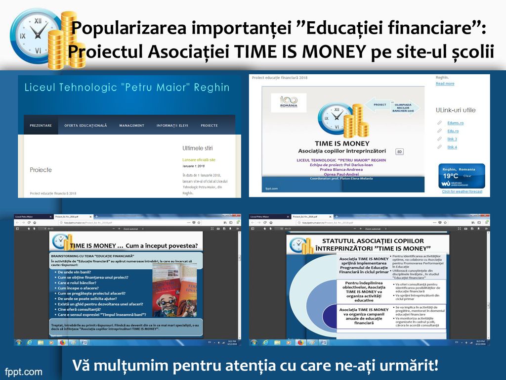 Popularizarea importanței Educației financiare : Proiectul Asociației TIME IS MONEY pe site-ul școlii