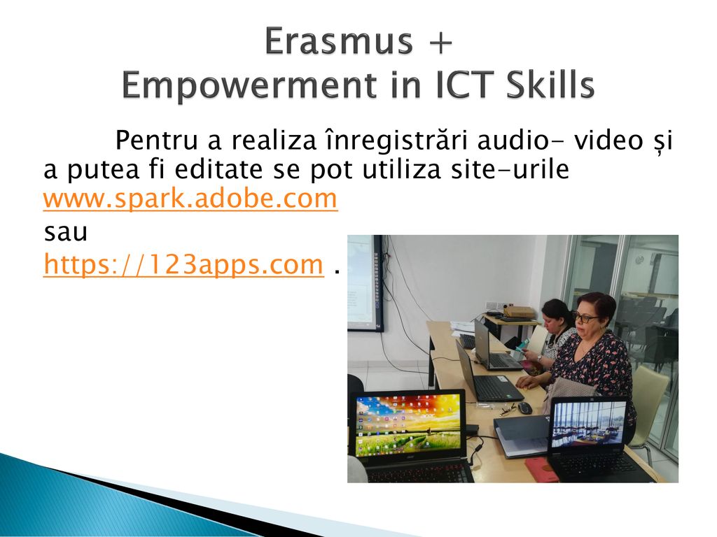 Erasmus + Empowerment in ICT Skills