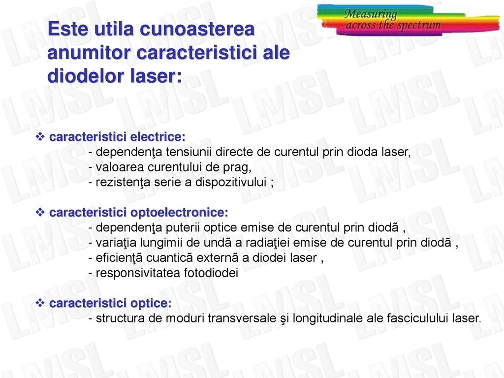 Este utila cunoasterea anumitor caracteristici ale diodelor laser: