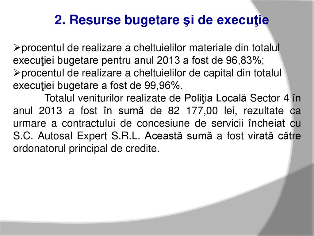 2. Resurse bugetare şi de execuţie