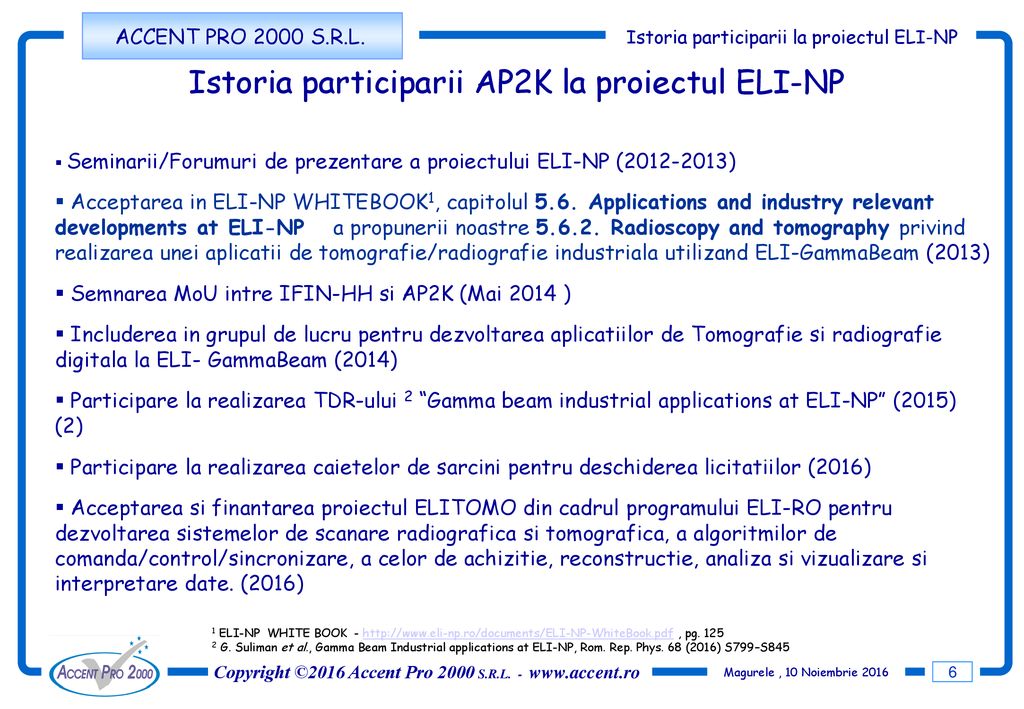Istoria participarii AP2K la proiectul ELI-NP