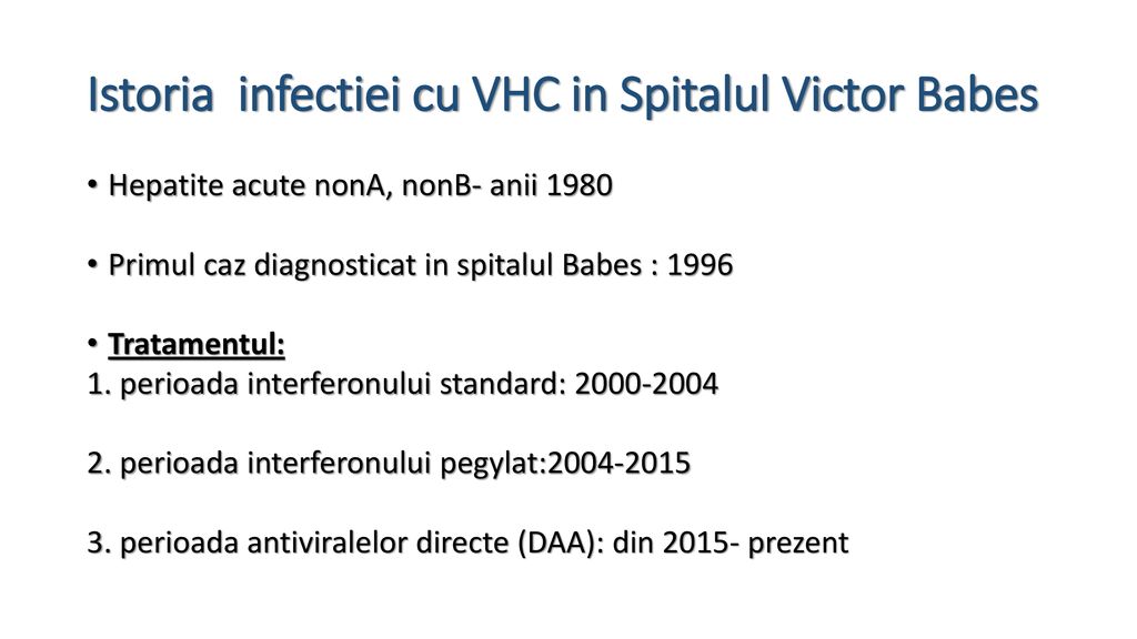 Istoria infectiei cu VHC in Spitalul Victor Babes
