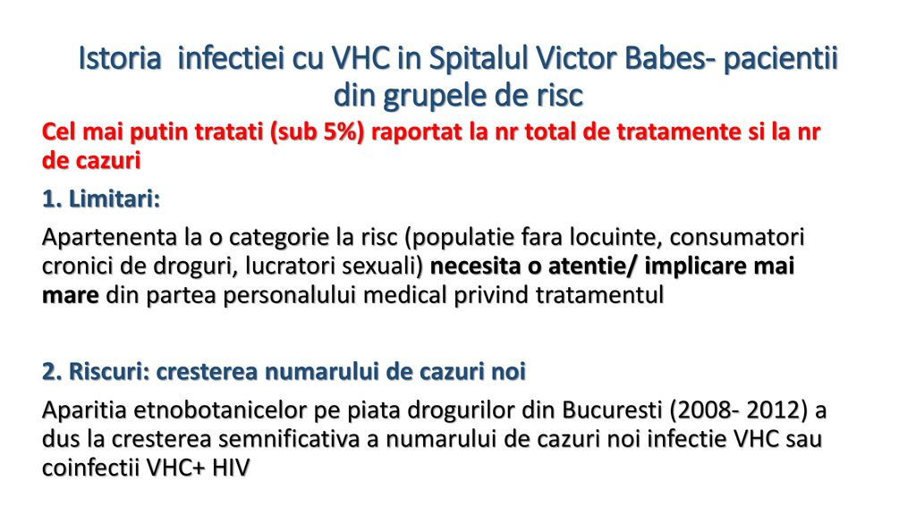 Istoria infectiei cu VHC in Spitalul Victor Babes- pacientii din grupele de risc