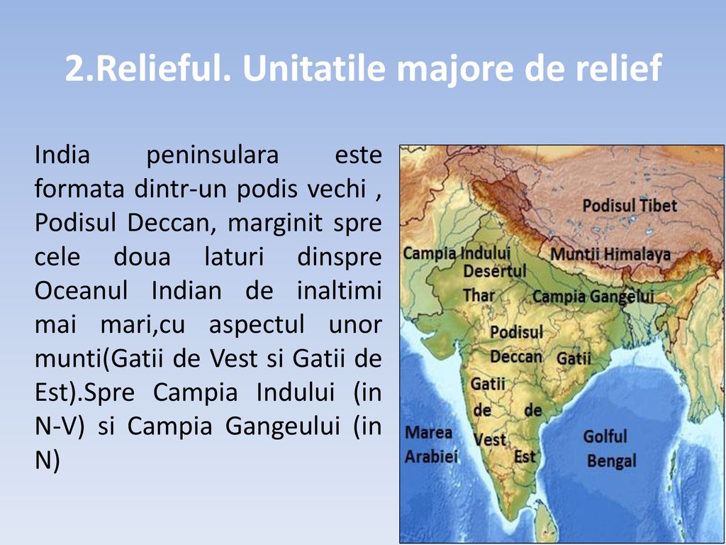 2.Relieful. Unitatile majore de relief