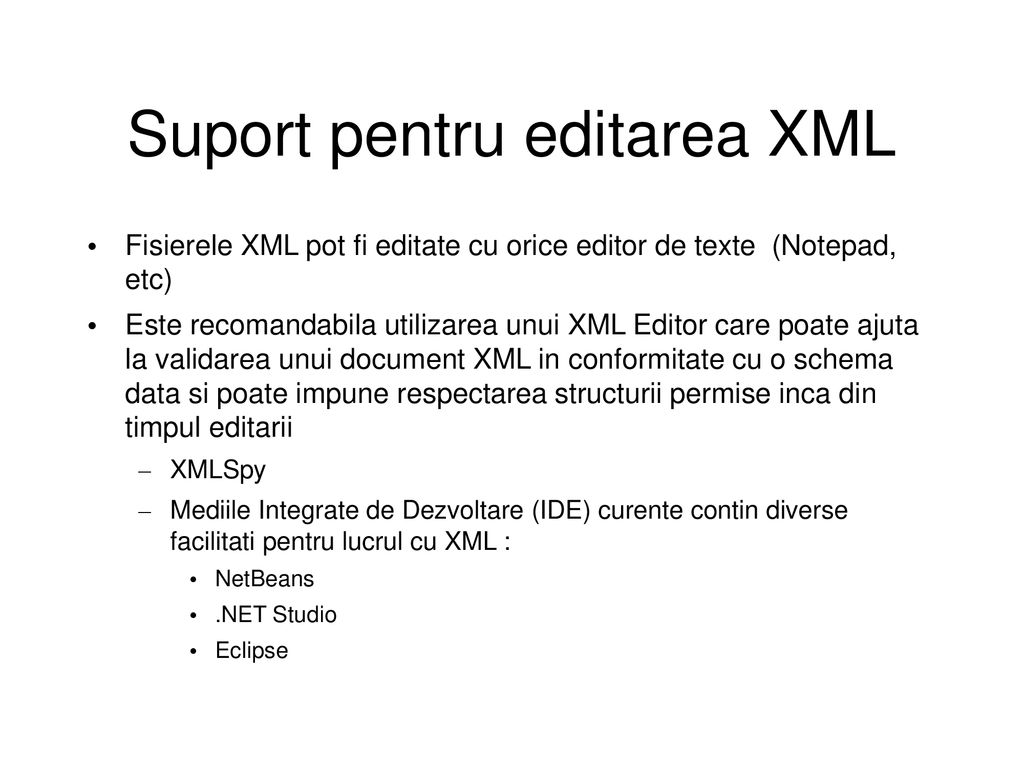 Suport pentru editarea XML