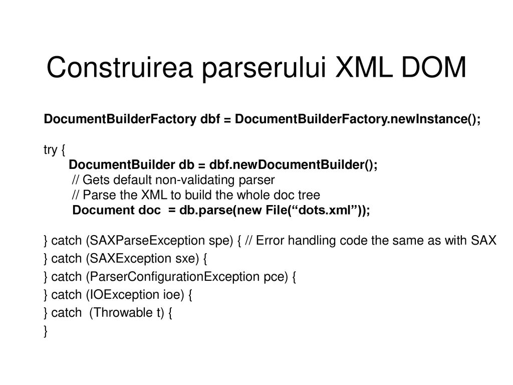 Construirea parserului XML DOM