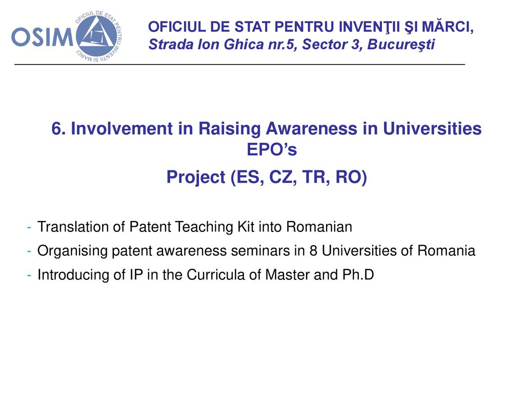 6. Involvement in Raising Awareness in Universities EPO’s