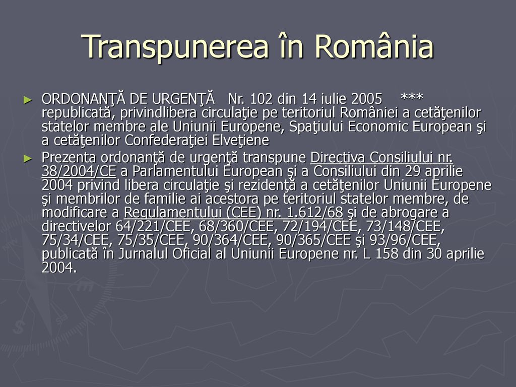 Transpunerea în România