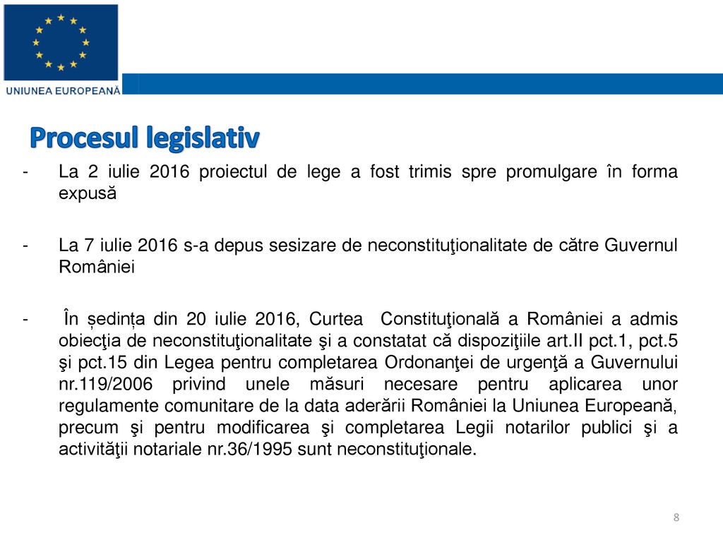 Procesul legislativ La 2 iulie 2016 proiectul de lege a fost trimis spre promulgare în forma expusă.