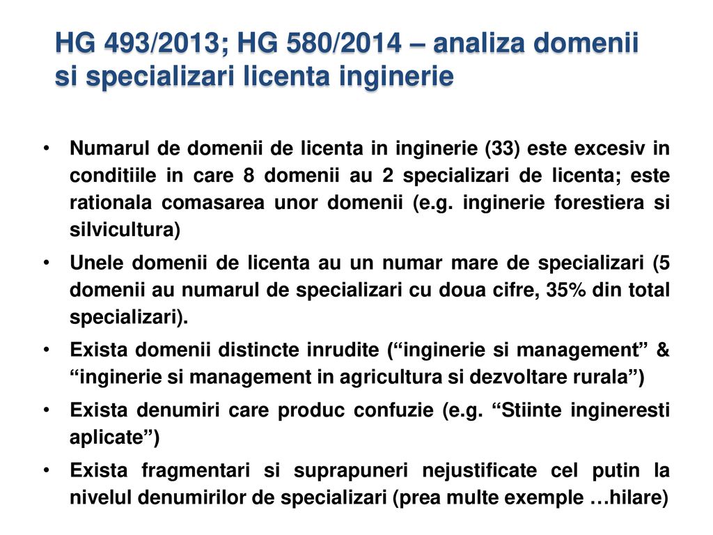 HG 493/2013; HG 580/2014 – analiza domenii si specializari licenta inginerie