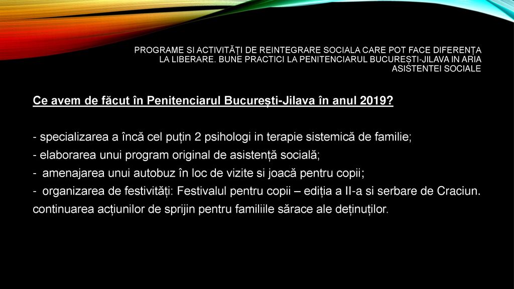 Ce avem de făcut în Penitenciarul București-Jilava în anul 2019