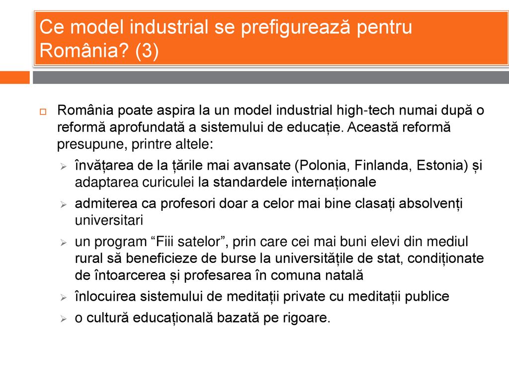 Ce model industrial se prefigurează pentru România (3)