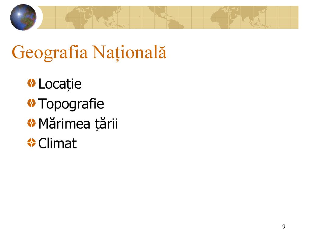 Geografia Națională Locație Topografie Mărimea țării Climat