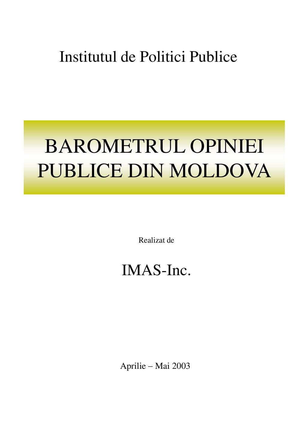 BAROMETRUL OPINIEI PUBLICE DIN MOLDOVA