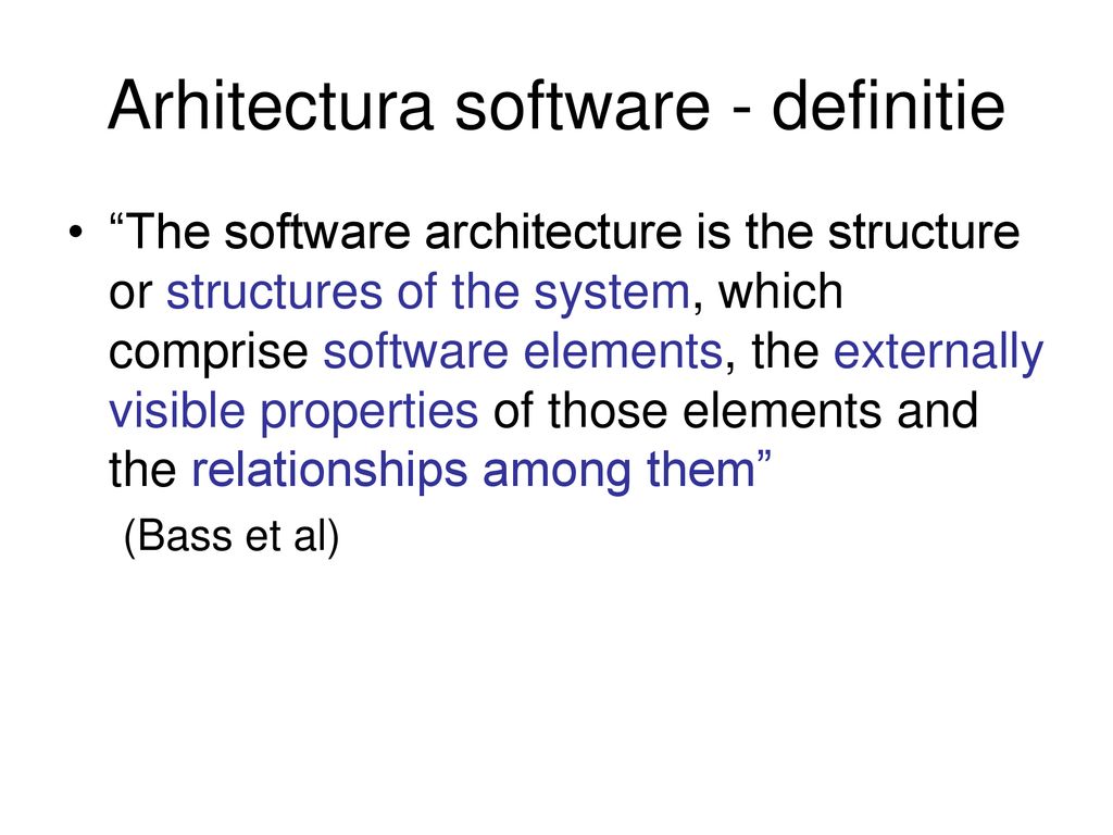 Arhitectura software - definitie