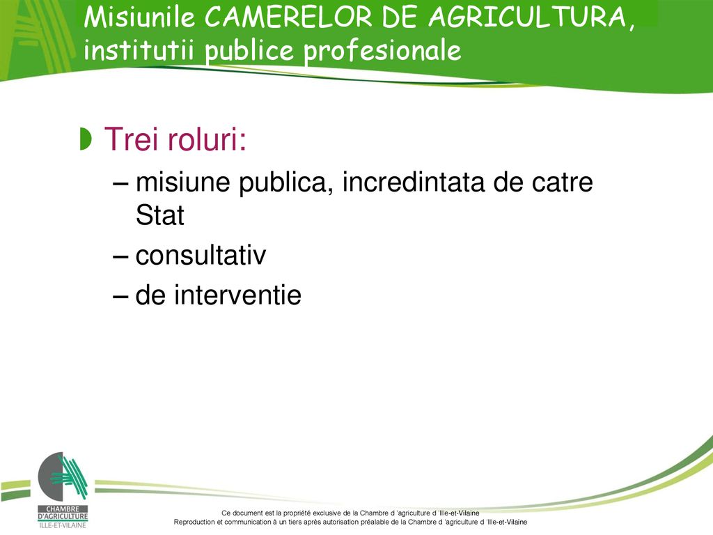 Misiunile CAMERELOR DE AGRICULTURA, institutii publice profesionale
