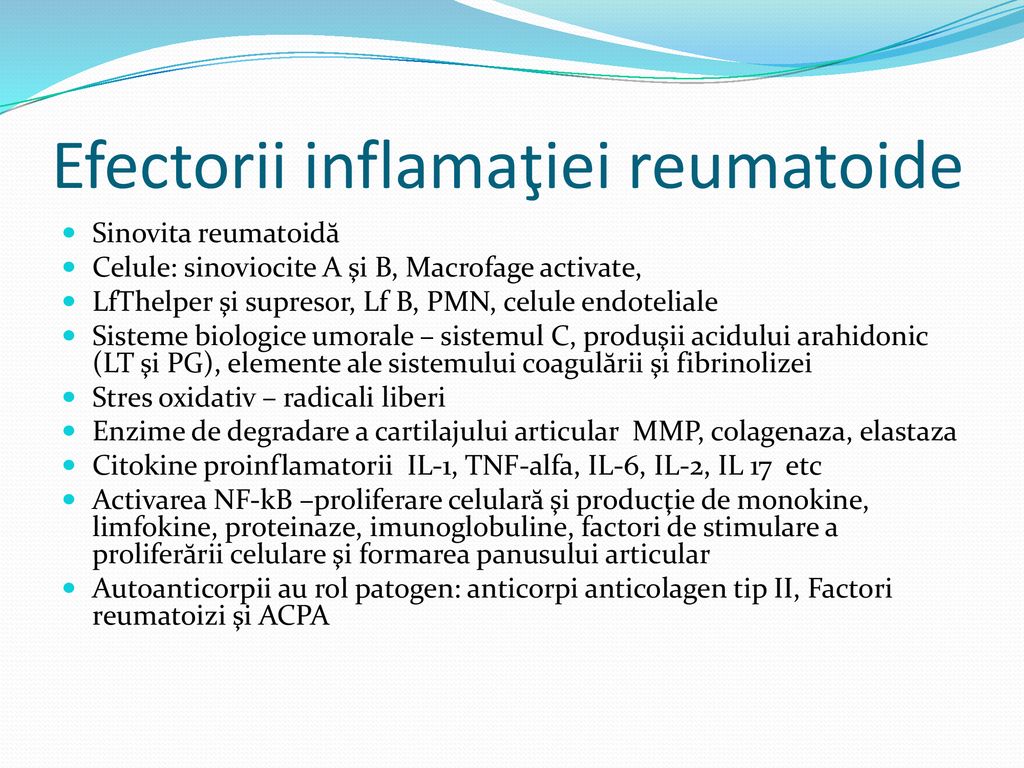 Efectorii inflamaţiei reumatoide