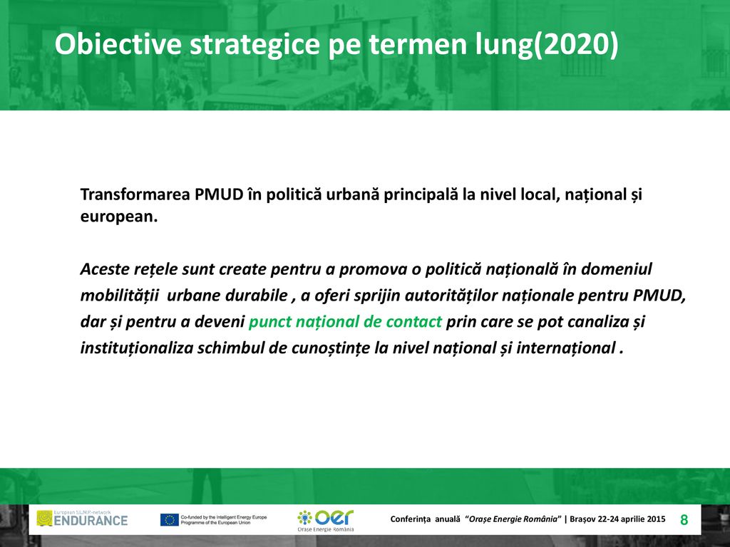 Obiective strategice pe termen lung(2020)