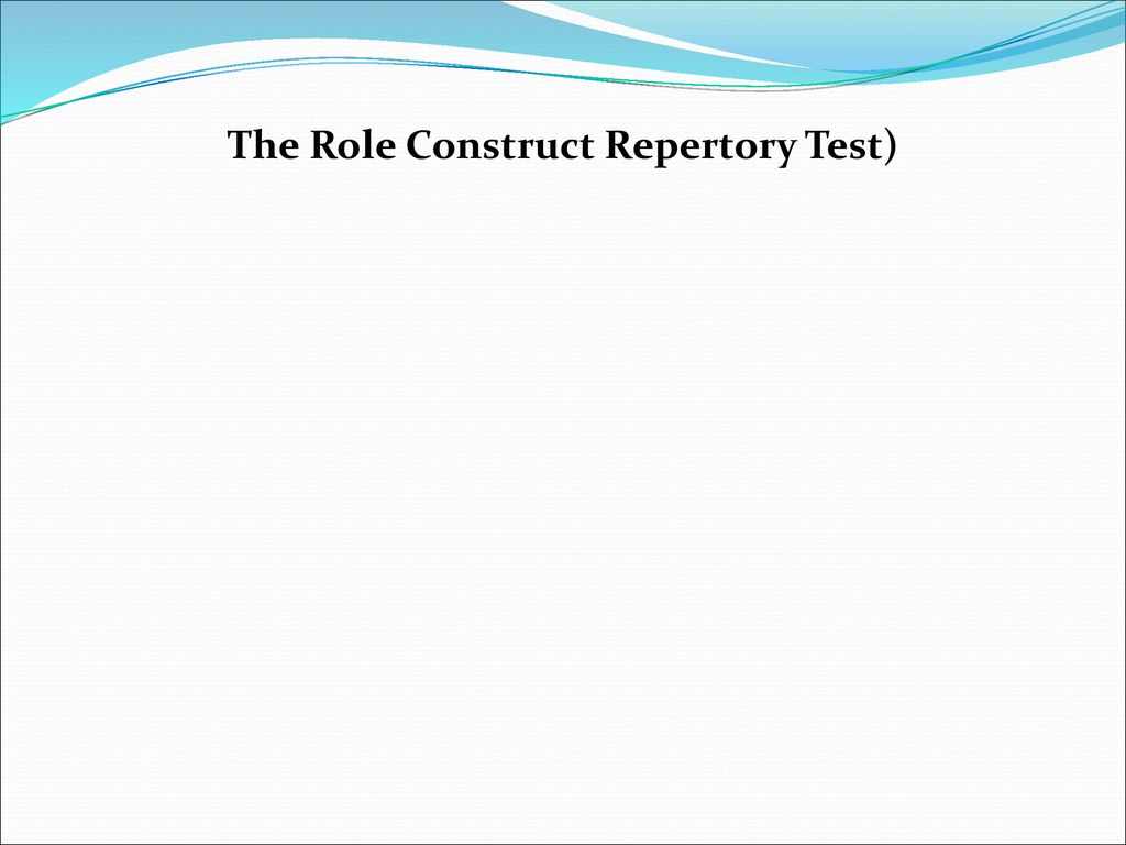 The Role Construct Repertory Test)