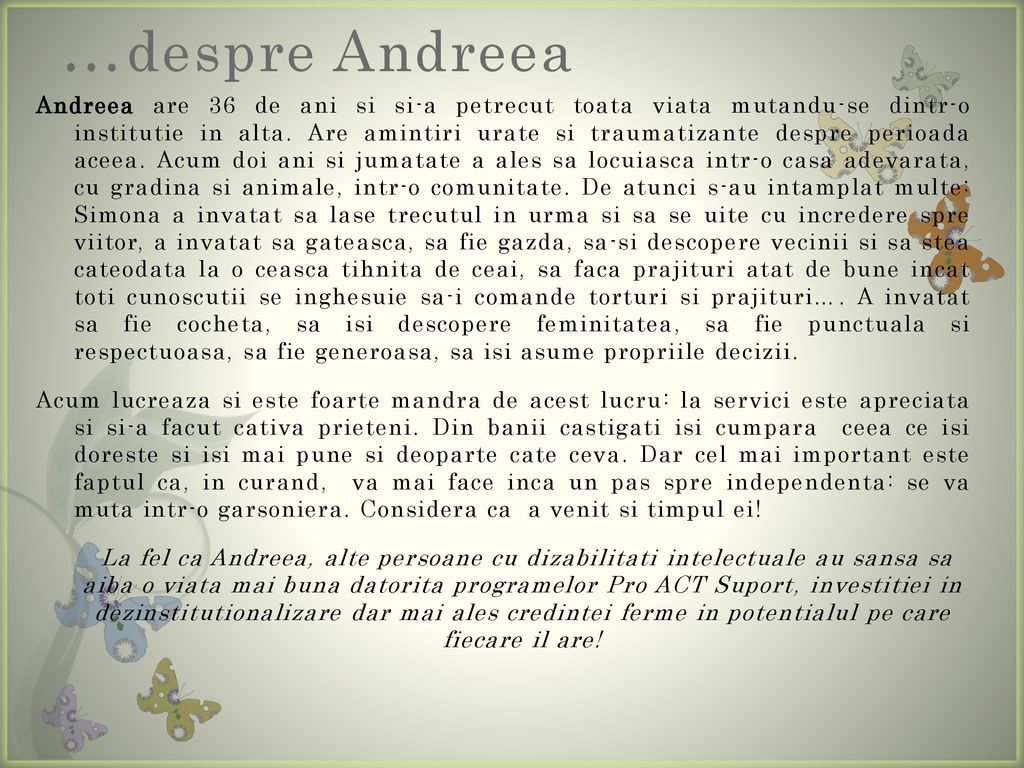 …despre Andreea