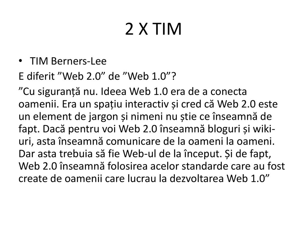 2 X TIM TIM Berners-Lee E diferit Web 2.0 de Web 1.0