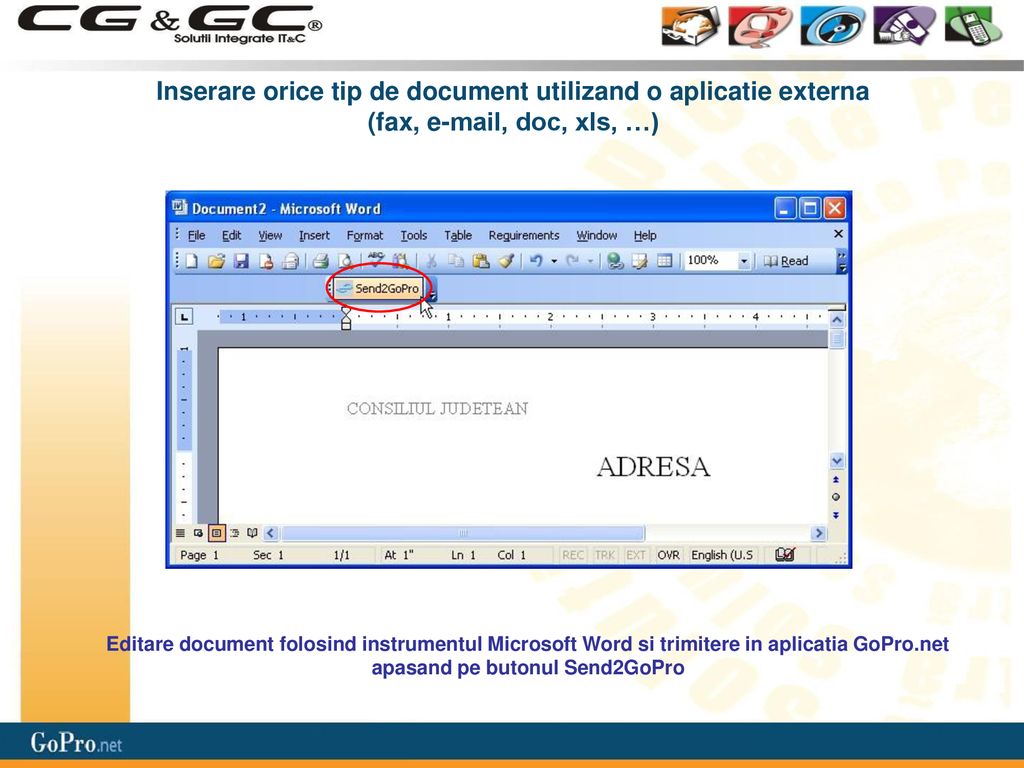 Inserare orice tip de document utilizand o aplicatie externa (fax,  , doc, xls, …)
