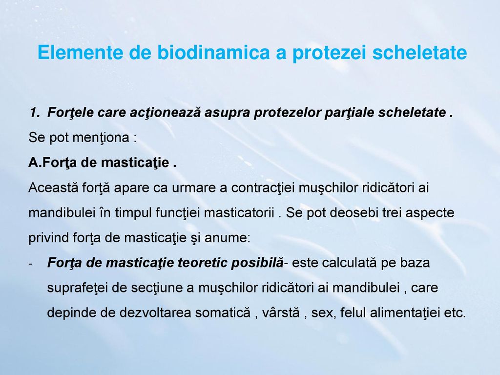 Elemente de biodinamica a protezei scheletate