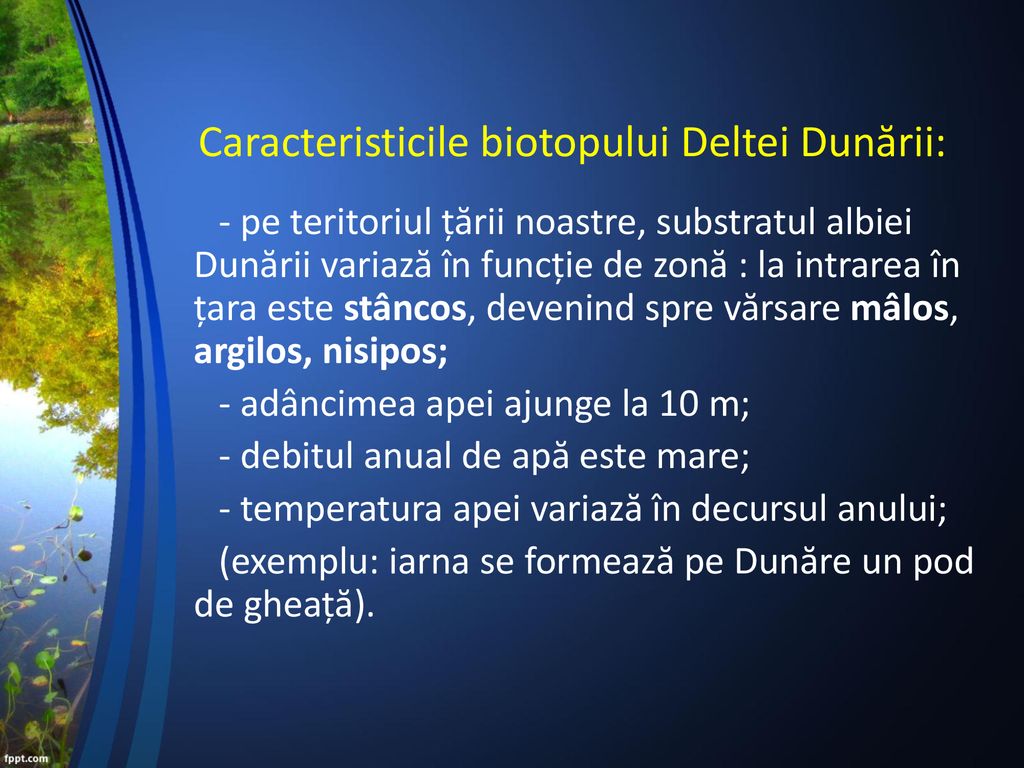 Caracteristicile biotopului Deltei Dunării: