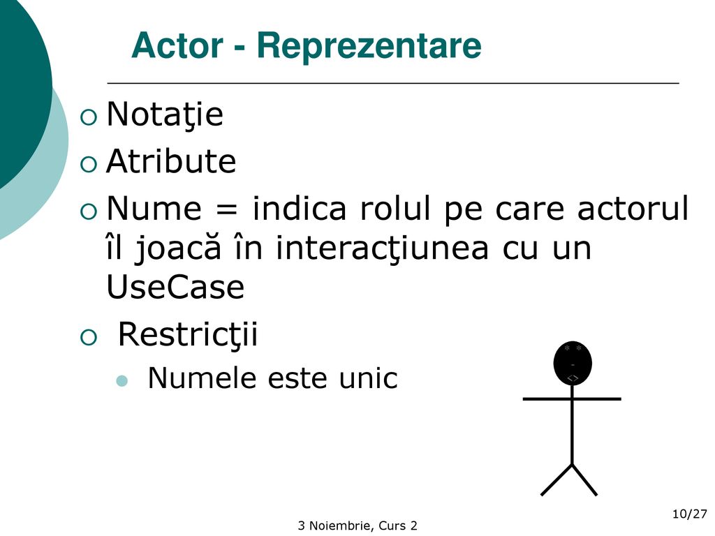 Actor - Reprezentare Notaţie Atribute