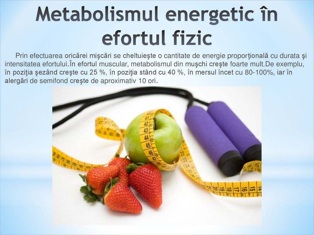 Metabolismul energetic în efortul fizic