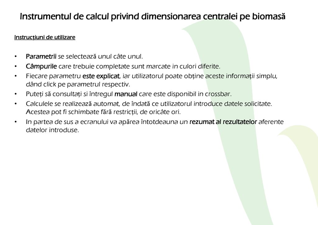 Instrumentul de calcul privind dimensionarea centralei pe biomasă