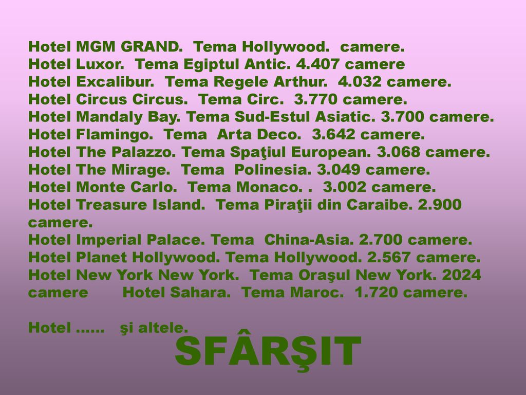 SFÂRŞIT Hotel MGM GRAND. Tema Hollywood. camere.