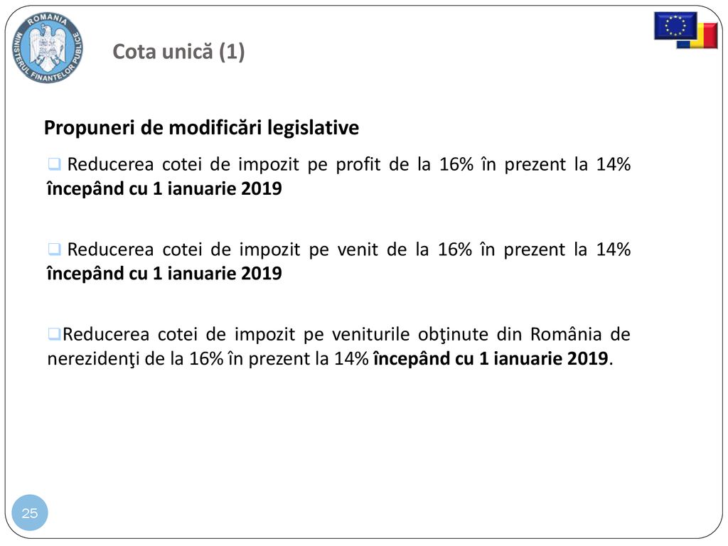 Cota unică (1) Propuneri de modificări legislative