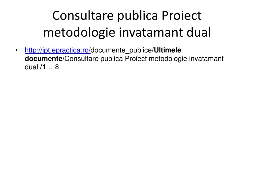 Consultare publica Proiect metodologie invatamant dual