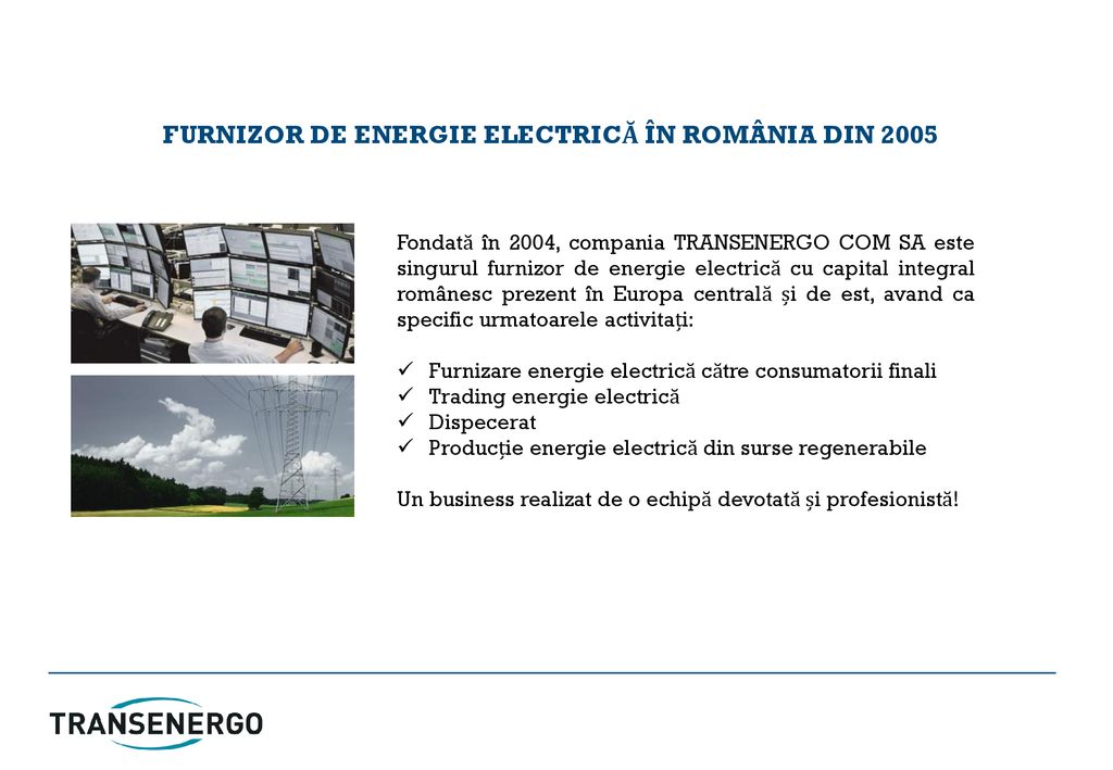 FURNIZOR DE ENERGIE ELECTRICĂ ÎN ROMÂNIA DIN 2005