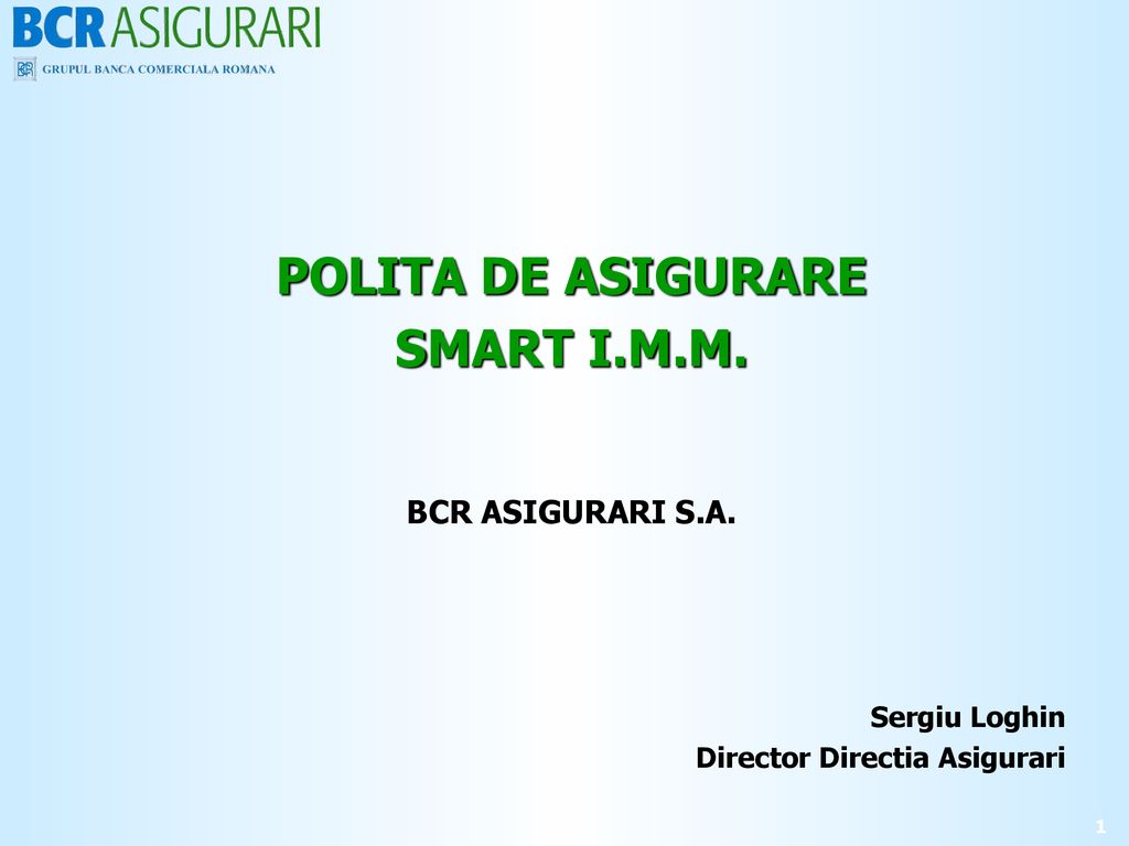 POLITA DE ASIGURARE SMART I.M.M.