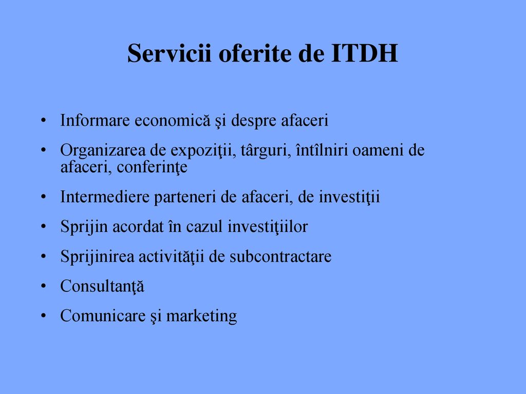 Servicii oferite de ITDH