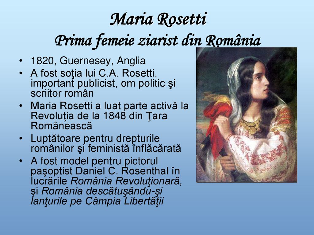 Maria Rosetti Prima femeie ziarist din România