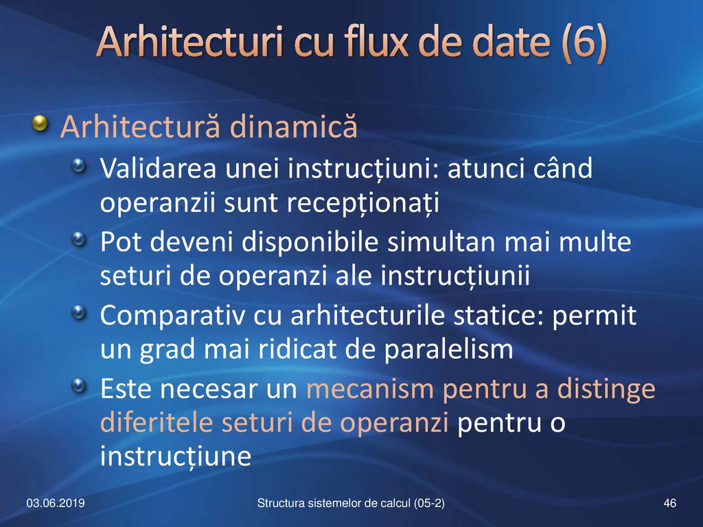 Arhitecturi cu flux de date (6)