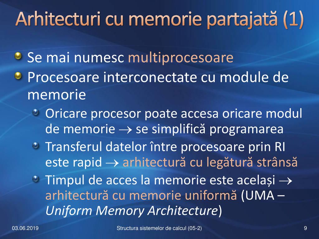 Arhitecturi cu memorie partajată (1)