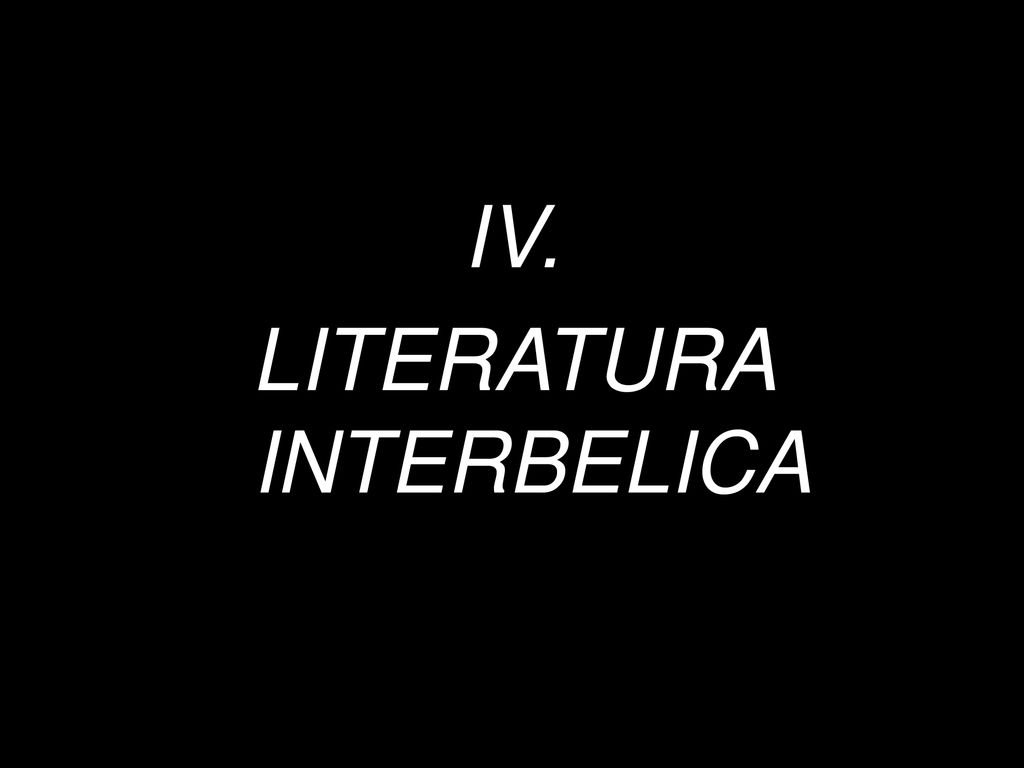 LITERATURA INTERBELICA