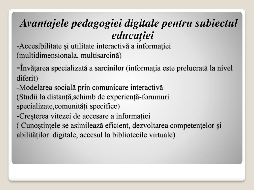 Avantajele pedagogiei digitale pentru subiectul educației