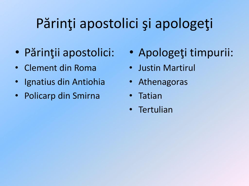 Părinţi apostolici şi apologeţi
