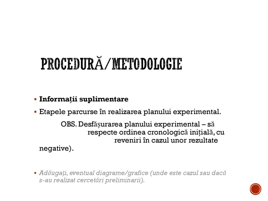 Procedură/Metodologie