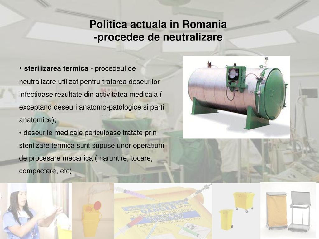 Politica actuala in Romania -procedee de neutralizare