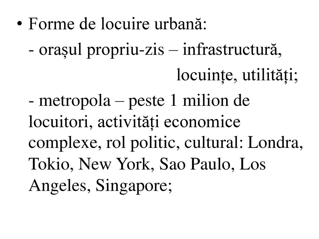 Forme de locuire urbană: