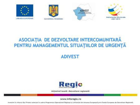 INFORMAŢII GENERALE Asociaţia ADIVEST este persoană juridică română de drept privat, fără scop patrimonial, apolitică, nonsindicală şi nonsectantă, constituită.